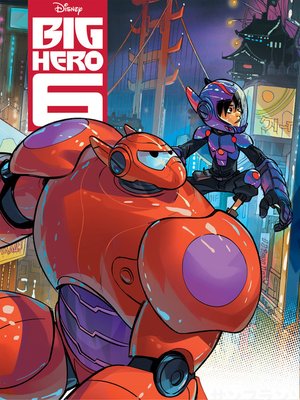 cover image of Big Hero 6 Movie Storybook